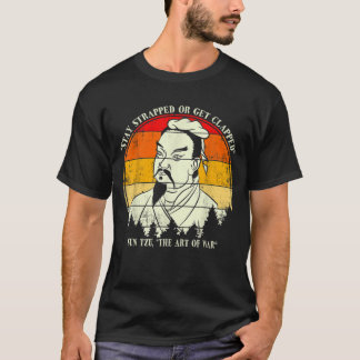  verblijf in de val of klaploper Sun Tzu T-shirt