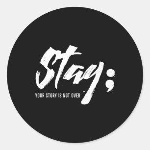 Verblijf Je verhaal is niet over mentale gezondhei Ronde Sticker