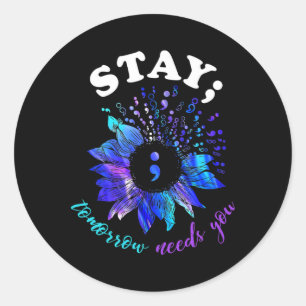 Verblijf morgen heeft je geestelijke gezondheidspr ronde sticker