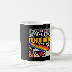 Verblijf morgen heeft je mentale gezondheidsbewust koffiemok