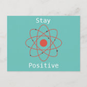 Verblijf positieve atom physics geek briefkaart (Voorkant)