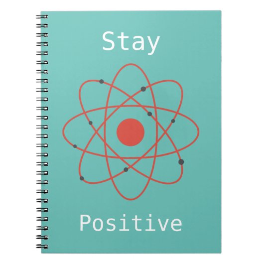 Verblijf positieve atom physics geek notitieboek (Voorkant)