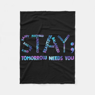 Verblijf Semicolon morgen met U Suicide Prevention Fleece Deken