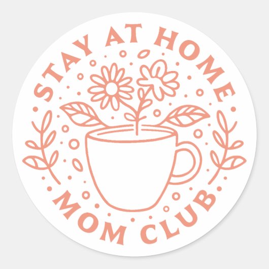 Verblijf thuis mama club SAHM Ronde Sticker (Voorkant)