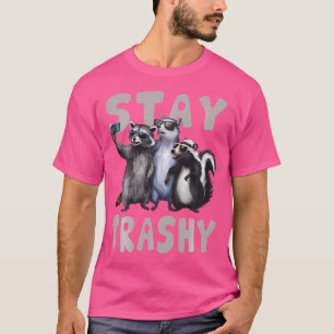 Verblijf Trashy Funny Raccoon Opossum Skunk Funny' T-shirt