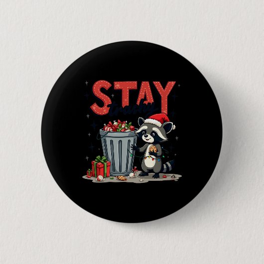 Verblijf Trashy Funny Racoon Meme Merry Christmas  Ronde Button 5,7 Cm (Voorkant)