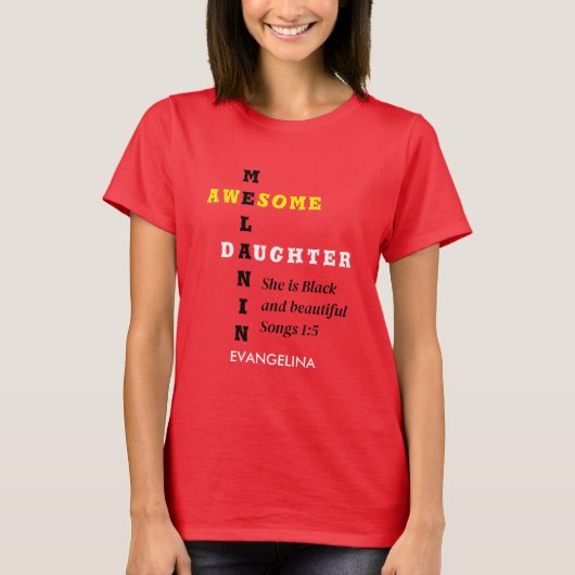 VERBLIJFDE MELANINE DOCHTER Christelijke Verjaarda T-shirt (Voorkant)