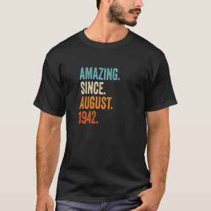 Verbluffend sinds augustus 1942 81e jaarpremie t-shirt
