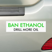VERBOD ETHANOL, BOOR MEER OLIE BUMPERSTICKER (Op auto)