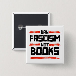 VERBOD FASCISME NIET BOEKEN VIERKANTE BUTTON 5,1 CM