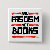 VERBOD FASCISME NIET BOEKEN VIERKANTE BUTTON 5,1 CM (Voorkant)