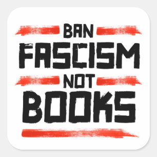 VERBOD FASCISME NIET BOEKEN VIERKANTE STICKER
