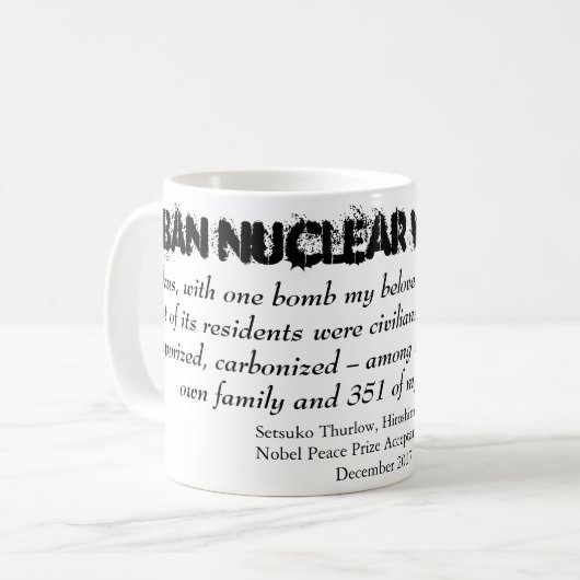 Verbod op kernwapens Setsuko Thurlow Nobelprijs Koffiemok (Voorkant links)