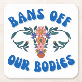 Verbod op onze lichamen Floral Uterus Pro-Choice Kartonnen Onderzetters