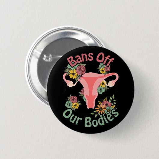 Verbod op onze lichamen ronde button 5,7 cm (Voorkant /achterkant)