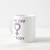 Verbod uit mijn lichaam koffiemok (Voorkant links)