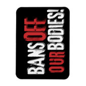 Verbod van onze instellingen Pro-Choice Magneet (Verticaal)