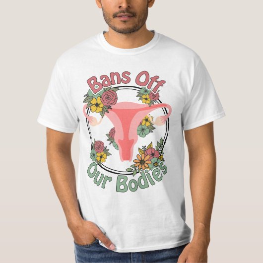 Verbod van onze instellingen Pro-Choice T-shirt (Voorkant)