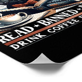 Verboden boeken lezen Drink Coffee Fight Evil Book Poster (Hoek)