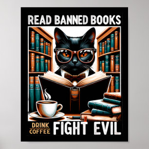 Verboden boeken lezen Drink Coffee Fight Evil Book Poster