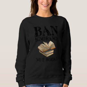 Verboden Boekenweek Verbied Onwetendheid Niet Boek Trui