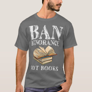 Verboden boekweek Verboden Onwetendheid niet Boeke T-shirt