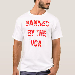VERBODEN DOOR DE VCA-T-shirts T-shirt