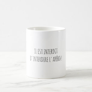 Verboden Frans citaat over aperitief is grappig Koffiemok