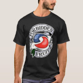 Verboden Fruit Stomme Tiener Challenge Tattoo Pod T-shirt (Voorkant)