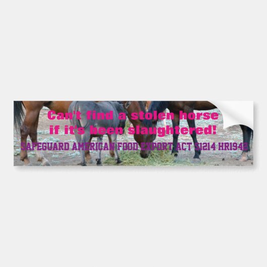 Verboden paardenslachting! bumpersticker (Voorkant)