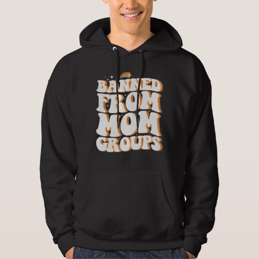 Verboden van Moeder Groepen Grappige Moederdag Gro Hoodie (Voorkant)