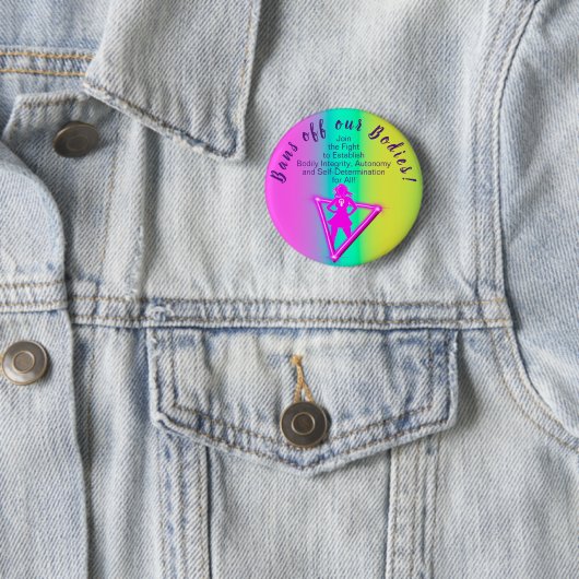 Verboden van onze lichamen! RegenboogButton Pin Ronde Button 5,7 Cm (In situ)