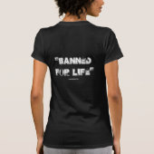 Verboden voor Life Dames T - Shirt (Achterkant)