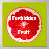 Verboden vruchtenslogan Pop roze grapefruits (pomp Poster (Voorkant)