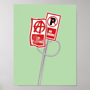 Verbodsbord voor parkeeranarchie poster
