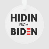 VERBORGEN VAN BIDEN grappige meme politieke Joe Ca Ornament (achterkant)