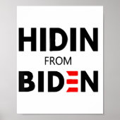 VERBORGEN VAN BIDEN grappige meme politieke Joe Ca Poster (Voorkant)