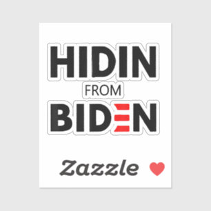 VERBORGEN VAN BIDEN grappige meme politieke Joe Ca Sticker