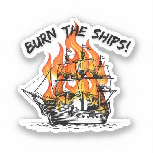 Verbrand de schepen sticker (Voorkant)