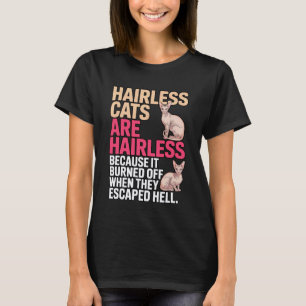 Verbrand Kat Vader Haarloos Huisdier Sphynx Kat T-shirt