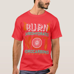 Verbrand koolhydraten Niet Koolwaterstoffen Cyclin T-shirt
