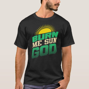 Verbrand me Sun God Beach Summer Vacation Mannen V T-shirt