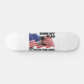 Verbrand mijn vlag niet persoonlijk skateboard (Horizontaal)
