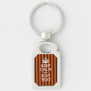 Verbrand Oranje Personaliseer Deze Blijf Kalm Klas Sleutelhanger