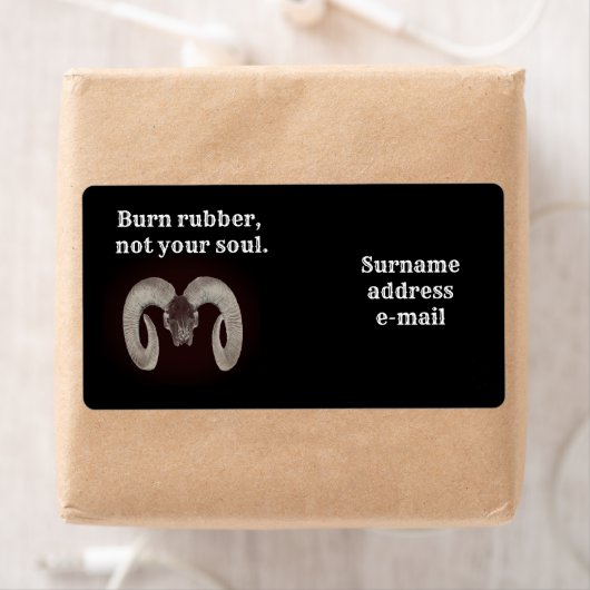 Verbrand rubber, niet je ziel. Gepersonaliseerd Etiket (Insitu)