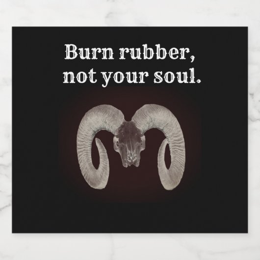 Verbrand rubber, niet je ziel. Persoonlijk Bier Etiket (Enkel label)