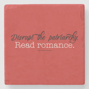 Verbreek de patriarchy Read Romance. stenen biervi Onderzetter