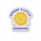 Verbreid een beetje zonneschijn sticker (Voorkant)