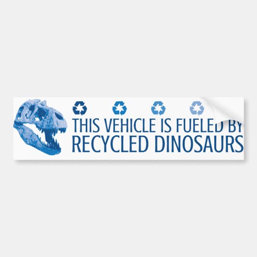Verbruikt door gerecycleerde dinosaurussen - blauw bumpersticker (Voorkant)