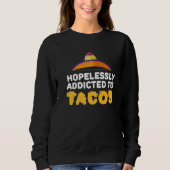 Verdacht aan Tacos Tacos Shirt Mexican Taco (Voorkant)